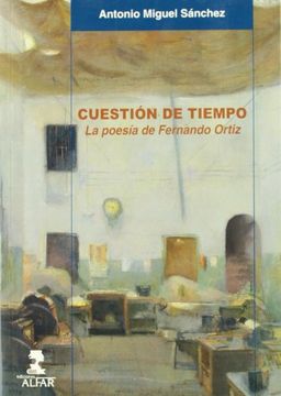 portada Cuestion de Tiempo: La Poesia de Fernando Ortiz