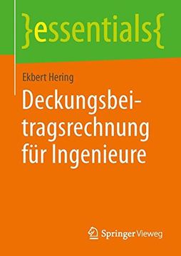 portada Deckungsbeitragsrechnung für Ingenieure (essentials) (German Edition)
