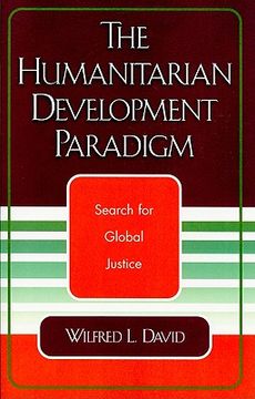 portada the humanitarian development paradigm: search for global justice (in English)
