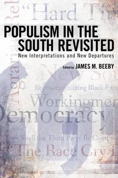 portada populism in the south revisited: new interpretations and new departures (en Inglés)