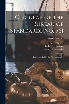 portada Circular of the Bureau of Standards No. 561: Reference Tables for Thermocouples; NBS Circular 561