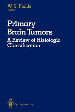 portada primary brain tumors: a review of histologic classification (en Inglés)