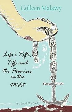 portada Life's Rifts, Tiffs and the Promises in the Midst (in English)