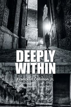 portada What Lies Deeply Within (in English)