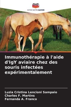 portada Immunothérapie à l'aide d'IgY aviaire chez des souris infectées expérimentalement (in French)