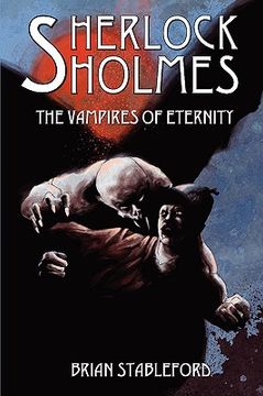 portada Sherlock Holmes and the Vampires of Eternity (en Inglés)