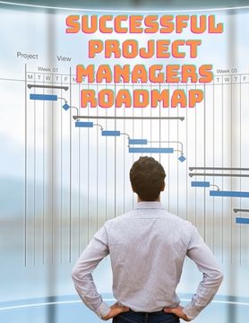 portada Successful Project Managers Roadmap (en Inglés)
