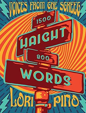 portada Haight Words: Voices From the Street (en Inglés)