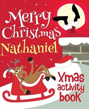 portada Merry Christmas Nathaniel - Xmas Activity Book: (Personalized Children's Activity Book) 