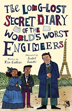 portada The Long-Lost Secret Diary of the World'S Worst Engineers 