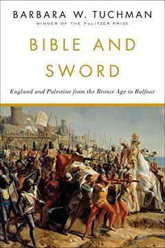 portada Bible and Sword: England and Palestine From the Bronze age to Balfour (en Inglés)