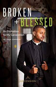portada Broken and Blessed: An Invitation to my Generation 