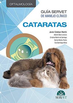 portada Guía Servet de Manejo Clínico: Oftalmología. Cataratas (in Spanish)
