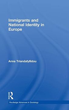 portada Immigrants and National Identity in Europe (Routledge Advances in Sociology) (Volume 3) (en Inglés)