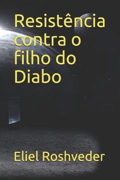 portada Resistência contra o filho do Diabo (in Portuguese)