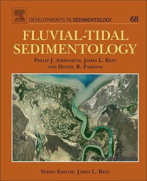 portada Fluvial-Tidal Sedimentology: Volume 68 (Developments in Sedimentology) (en Inglés)