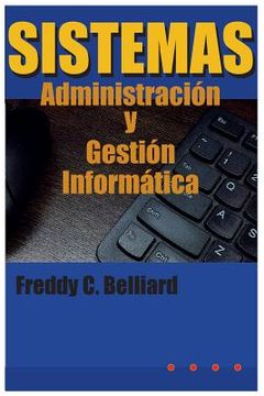 portada Sistemas: Administracion y Gestion Informatica: Volume 1