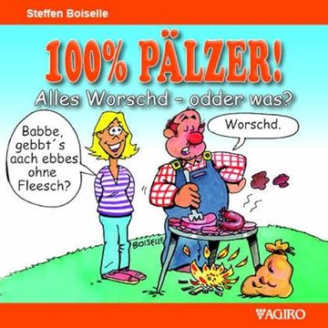portada 100% Pälzer! Alles Worsch - Odder Was? (in German)