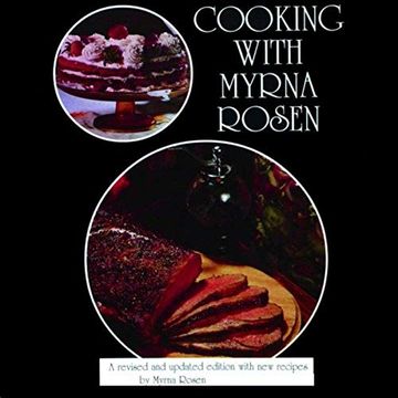 portada Cooking With Myrna Rosen: The Updated and Revised Version (en Inglés)
