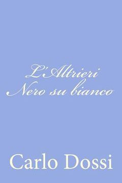portada L'Altrieri Nero su bianco (en Italiano)