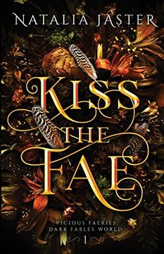 portada Kiss the fae (Dark Fables: Vicious Faeries) (in English)