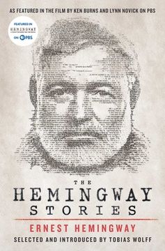 portada The Hemingway Stories: As Featured in the Film by ken Burns and Lynn Novick on pbs (en Inglés)