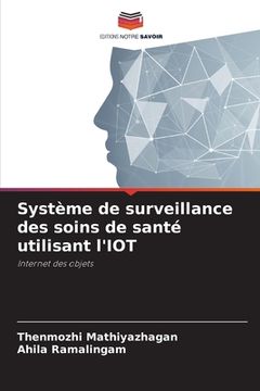 portada Système de surveillance des soins de santé utilisant l'IOT (en Francés)
