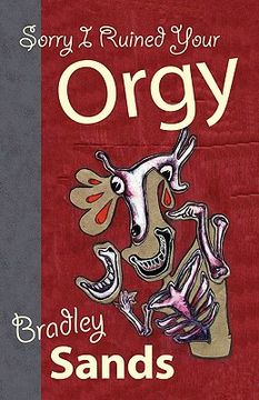 portada sorry i ruined your orgy (en Inglés)