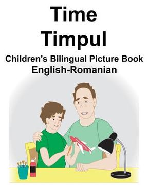portada English-Romanian Time/Timpul Children's Bilingual Picture Book (en Inglés)