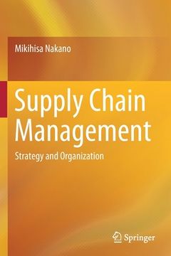 portada Supply Chain Management: Strategy and Organization (en Inglés)