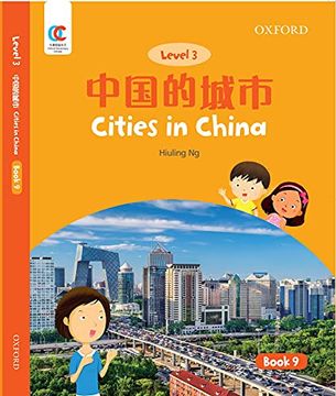 portada Oec Level 3 Student's Book 9: Cities in China (Oxford Elementary Chinese, Level 3, 9) (en Inglés)