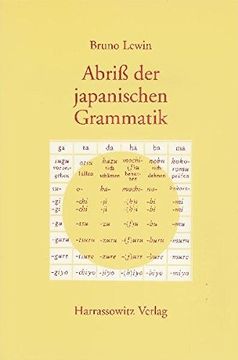 portada Abriß der Japanischen Grammatik: Auf der Grundlage der Klassischen Schriftsprache