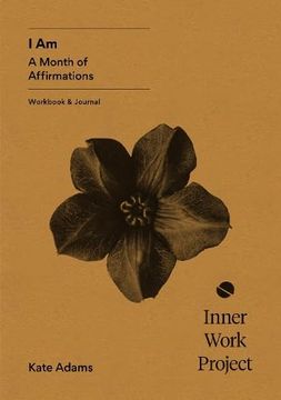 portada I am: A Month of Affirmations - Workbook & Journal (in English)