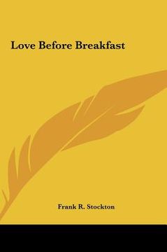 portada love before breakfast (en Inglés)