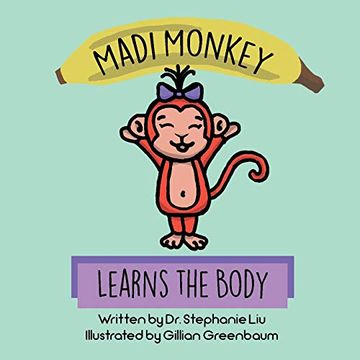 portada Madi Monkey Learns the Body (in English)