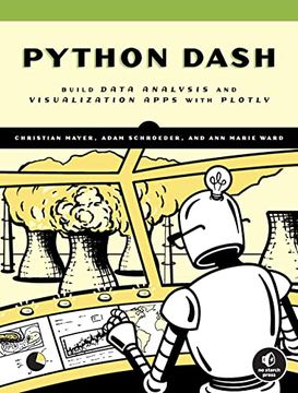 portada Python Dash: Build Stunning Data Analysis and Visualization Apps With Plotly (in English)