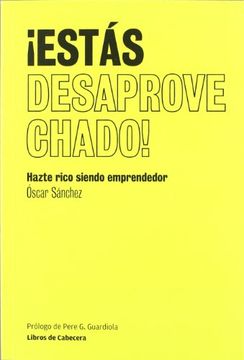 portada ¡Estás desaprovechado! (in Spanish)