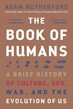 portada The Book of Humans: A Brief History of Culture, Sex, War, and the Evolution of Us (in English)