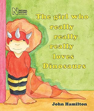 portada The Girl who Really Really Really Loves Dinosaurs (en Inglés)