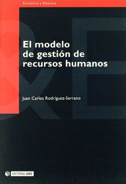 portada El Modelo de Gestión de Recursos Humanos (in Spanish)