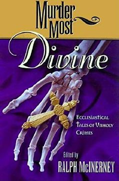 portada Murder Most Divine: Ecclesiastical Tales of Unholy Crimes (en Inglés)