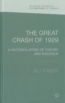 portada The Great Crash of 1929: A Reconciliation of Theory and Evidence