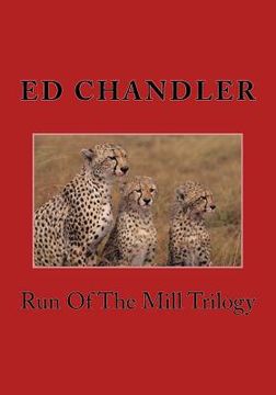 portada Run Of The Mill Trilogy (en Inglés)
