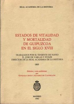 portada Estados de vitalidad y mortalidad de Guipúzcoa en el siglo XVIII ([Archivo documental español)