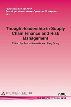 portada Thought-Leadership in Supply Chain Finance and Risk Management (Foundations and Trends(R) in Technology, Information and Ope) (en Inglés)