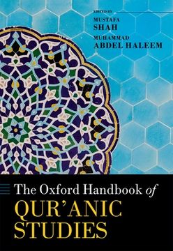 portada The Oxford Handbook of Qur'Anic Studies (Oxford Handbooks) (en Inglés)