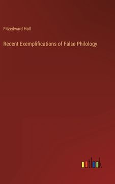 portada Recent Exemplifications of False Philology (en Inglés)