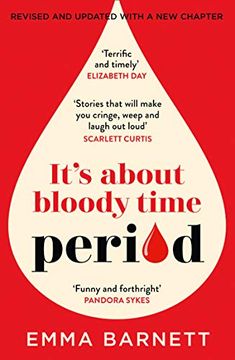 portada Period: The New, Updated Edition of the Hilarious Conversation Starting, Genre Defining Book From the Award Winning bbc Woman’S Hour Presenter 