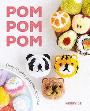 portada Pom pom Pom: Over 50 Mini Pompoms to Make (in English)