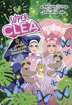 portada Súper Clea 3 el Secreto de la Selva Esmeralda (Serie Súper Clea 3)